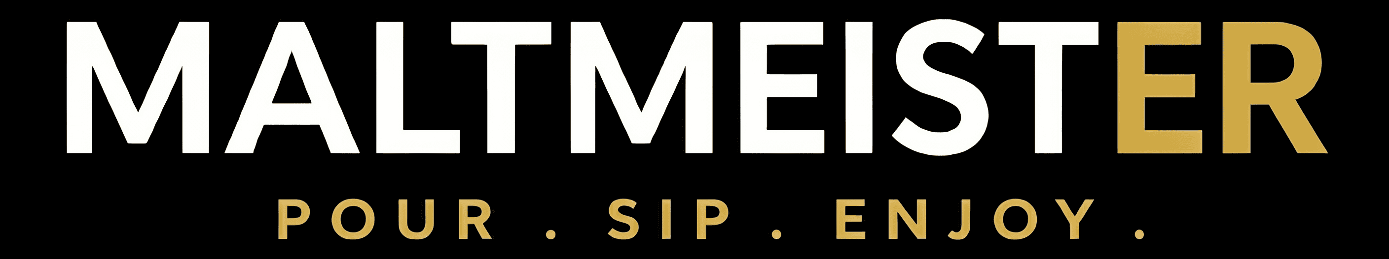 Maltmeister brand logo on a solid black background with white and gold lettering and the slogan pour sip enjoy.